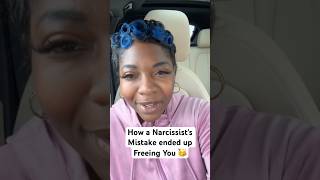 How a Narcissists Mistake ended up Freeing You 🥳 [upl. by Otrevire]