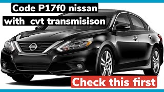 p17f0 p0746 any nissan with cvt transmission check this first [upl. by Kcirret]