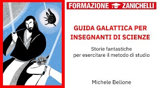 Webinar  Guida galattica per insegnanti di scienze [upl. by Blaire]