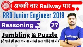 1000 AM  RRB JE 2019  Reasoning Hitesh Sir  Jumbling amp Puzzle [upl. by Eduino697]