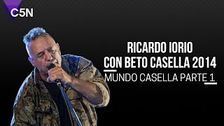 RICARDO IORIO con BETO CASELLA 2013  MUNDO CASELLA Parte 1 [upl. by Cohe]