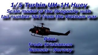 15 Scale turbin UH 1H Huey Dragonfly tail number 563 [upl. by Alasdair]