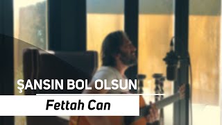 Fettah Can  Şansın Bol Olsun Evden Canlı Şarkılar [upl. by Angrist]