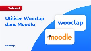 Utiliser Wooclap dans Moodle [upl. by Udelle]