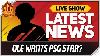 Solskjaer Wants PSG Star Man Utd News [upl. by Murton]