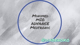 Review Minimed MIO ADVANCE  Medtronic [upl. by Poyssick]