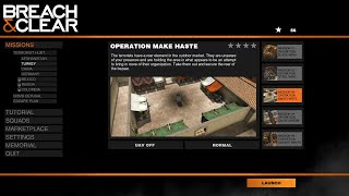 【Breach amp Clear  09】TERRORIST HUNT  TURKEY  MISSION 03  OPERATION MAKE HASTE [upl. by Misa]