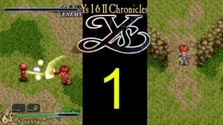 Ys 1 amp 2 Chronicles  PC Gameplay walkthrough  EP01  Awesome Combat [upl. by Flanders]