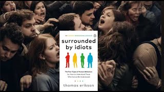 Surrounded by Idiots by Thomas Erikson  Chapter 15Audiobook [upl. by Terri]