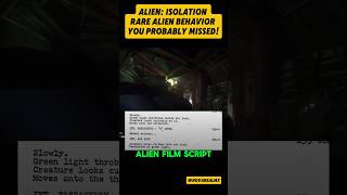 Alien Isolation  Rare Alien Behavior You Probably Missed [upl. by Nomzed]