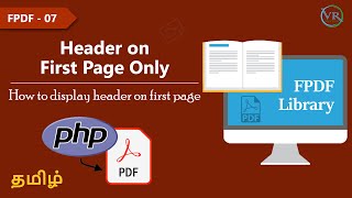 Display Header on First Page Only in FPDF in Tamil [upl. by Karrah340]