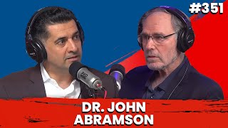 Big Pharma EXPOSED w Dr John Abramson  PBD Podcast Ep 351 [upl. by Morena]