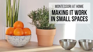 MONTESSORI AT HOME Making It Work in Small Spaces [upl. by Aicelef]