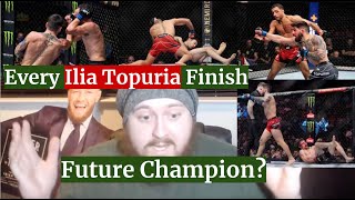 MMA GURU Reacts To EVERY Ilia Topuria FINISH In The UFC [upl. by Eillo686]