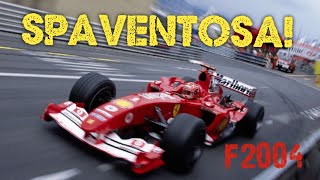 SPAVENTOSA F2004La ferrari cosi veloce da non sembrare vera che portò Schumacher al 7°titolo [upl. by Alokin]