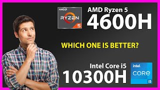 AMD Ryzen 5 4600H vs INTEL Core i5 10300H Technical Comparison [upl. by Llertram]