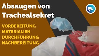 Absaugen von Trachealsekret Vorbereitung Materialien Durchführung und Nachbereitung [upl. by Karab]