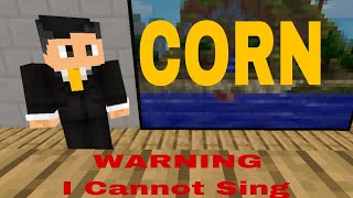 Corn Storm  a Parody of Jort Storm by SlimeCicle [upl. by Gotthelf]