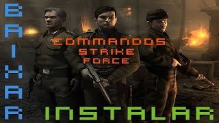 Como Baixar e Instalar Commandos Strike Force para [upl. by Tamar]