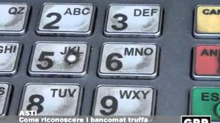 Come riconoscere i bancomat truffa  GRP Televisione [upl. by Devlen]