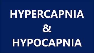 HYPERCAPNIA amp HYPOCAPNIA [upl. by Ramed]