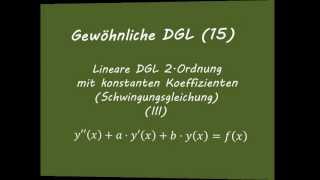 Gewöhnliche DGL15 Schwingungsgleichungen III [upl. by Norreg]