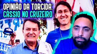 OPINIÃO DA TORCIDA SOBRE O CÁSSIO NO CRUZEIRO FalaNação [upl. by Elaen]