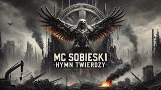 MC Sobieski  Orzeł Biały Hymn Twierdzy prod Paradox [upl. by Gilead805]