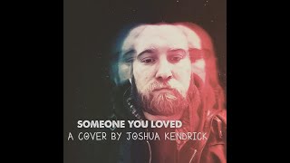 Someone you Loved  Lewis Capaldi [upl. by Aggappora]