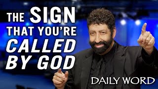 The Sign That You’re Called By God  Jonathan Cahn Sermon [upl. by Afaw]