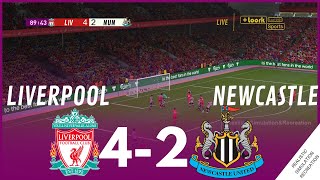 Liverpool vs Newcastle United 42 MATCH HIGHLIGHTS • Video Game Simulation amp Recreation [upl. by Lanod149]