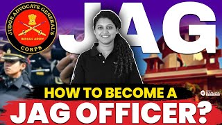 How to Become JAG Officer in India 🇮🇳⚖️  All About JAG Indian Army 🚀 [upl. by Reinaldo]