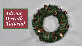 Advent Wreath Tutorial [upl. by Lyda]