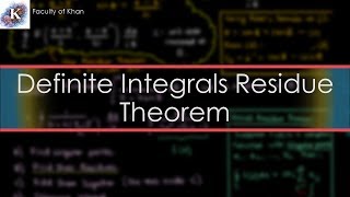 Computing Definite Integrals using the Residue Theorem [upl. by Archambault]