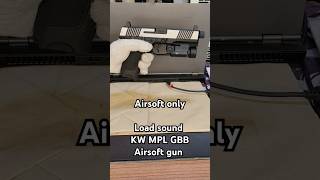 Airsoft Load sound Kizuna Works MPLMKW GBB Airsoft gun airsoft asmrsounds [upl. by Iahk851]