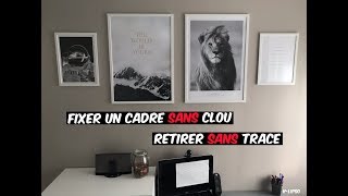 DIY  Fixer un cadre au mur sans percer et le retirer sans trace [upl. by Ladnyc643]