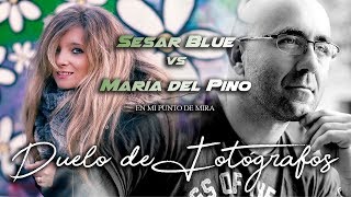 Duelo de fotógrafos Sezar Blue vs María del Pino [upl. by Jeno]