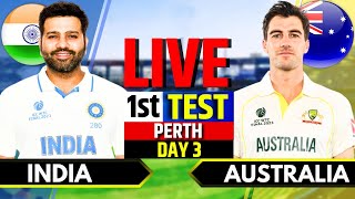 India vs Australia 1st Test Day 3  IND vs AUS Live Match  Live Cricket Match Today Session 3 [upl. by Golter]