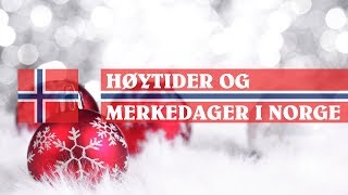 Høytider og merkedager i Norge ⛄ [upl. by Julis836]