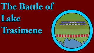 The Battle of Lake Trasimene 217 BCE [upl. by Eciened]