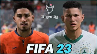 FIFA 23  ALL TURKEY SUPER LIG PLAYERS REAL FACES [upl. by Natan]