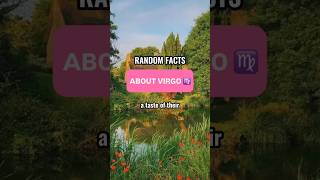 Virgo Zodiac Sign  Random Facts [upl. by Allx882]