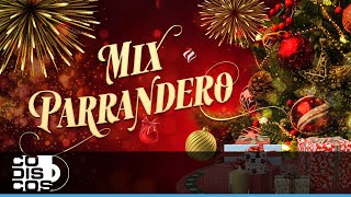 Mix Parrandero Música De Diciembre [upl. by Androw361]