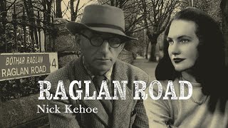 Raglan Road  with the mystery girl and the songs back story [upl. by Anitap533]