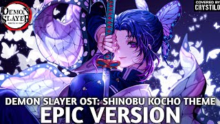 Demon Slayer OST Shinobu Kocho Theme Shinobu Vs Spider Demon  EPIC VERSION [upl. by Yrbua]