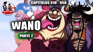 Saga de Wano Parte 2 [upl. by Neron752]