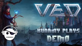 VED  Demo Gameplay Overview  01 NOV 2024 [upl. by Moreville]