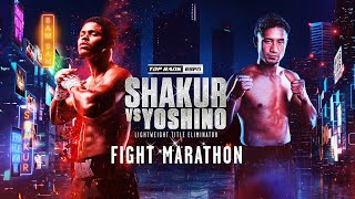 Shakur vs Yoshino Fight Marathon  Prelims Fights 7 PM ET ESPN  Main Card 10 PM ET ESPN [upl. by Sirrep346]