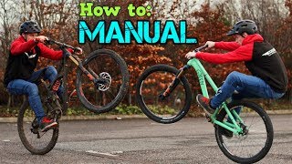 How to Manual  MTB BASICS [upl. by Karie]