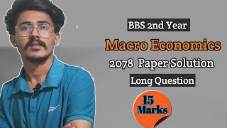 bbs 2nd Year macro economics 2078 paper solution National Income income amp Expenditure method [upl. by Trubow]